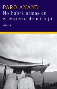 Portada de NO HABRÁ ARMAS EN EL ENTIERRO DE MI HIJO