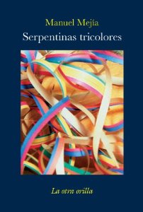 Portada del libro SERPENTINAS TRICOLORES