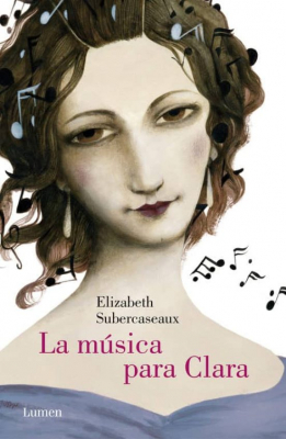 Portada del libro LA MÚSICA PARA CLARA