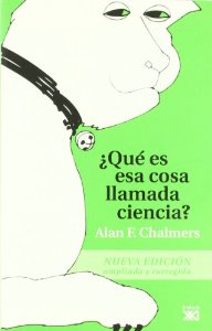 Portada de ¿QUÉ ES ESA COSA LLAMADA CIENCIA?