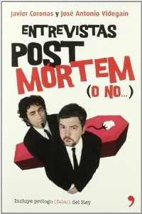 Portada del libro ENTREVISTAS POST MÓRTEM (O NO...)