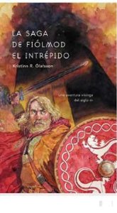 Portada del libro LA SAGA DE FIÓLMOD EL INTRÉPIDO