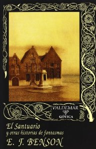 EL SANTUARIO Y OTRAS HISTORIAS DE FANTASMAS