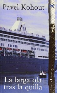 Portada de LA LARGA OLA TRAS LA QUILLA