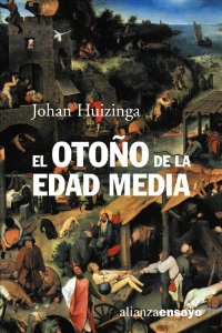 Portada del libro EL OTOÑO DE LA EDAD MEDIA