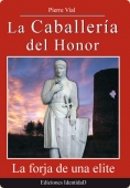 LA CABALLERÍA DEL HONOR