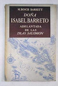 Portada del libro DOÑA ISABEL BARRETO. ADELANTADA DE LAS ISLAS SALOMON