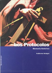 Portada de LOS PROTOCOLOS: MEMORIA HISTÓRICA