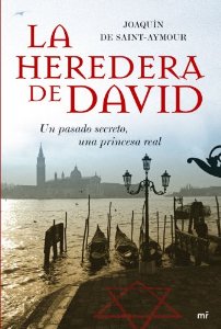 Portada del libro LA HEREDERA DE DAVID: UN PASADO SECRETO, UNA PRINCESA REAL