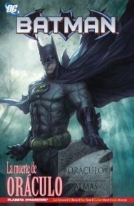 Portada del libro BATMAN: LA MUERTE DE ORÁCULO