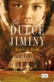 Portada del libro LA DULCE JIMINY