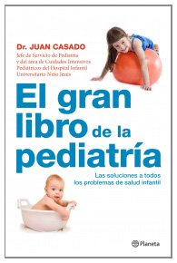 Portada del libro EL GRAN LIBRO DE LA PEDIATRÍA