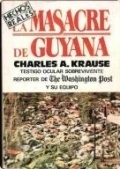 Portada del libro LA MASACRE DE GUYANA