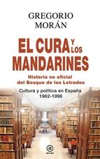 Portada de EL CURA Y LOS MANDARINES. HISTORIA NO OFICIAL DEL BOSQUE DE LOS LETRADOS
