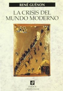 Portada del libro LA CRISIS DEL MUNDO MODERNO