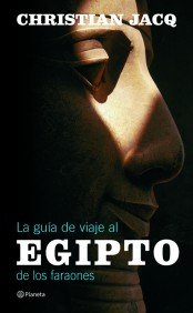 Portada del libro LA GUÍA DE VIAJE AL EGIPTO DE LOS FARAONES