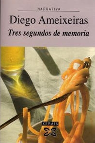 Portada de TRES SEGUNDOS DE MEMORIA