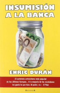 Portada de LIQUIDAR LA BANCA (INSUMISIÓN A LA BANCA)