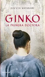 Portada del libro GINKO. LA PRIMERA DOCTORA