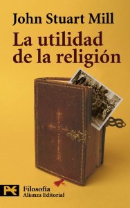 Portada del libro LA UTILIDAD DE LA RELIGIÓN