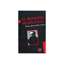 Portada del libro EL PRINCIPIO FEDERATIVO