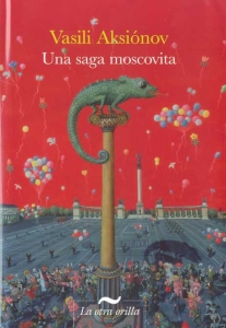 Portada del libro UNA SAGA MOSCOVITA