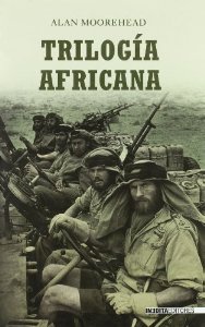 Portada de TRILOGÍA AFRICANA: LA SEGUNDA GUERRA MUNDIAL EN EL NORTE DE ÁFRICA