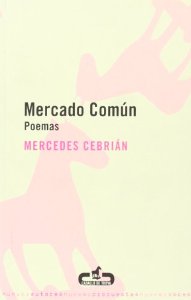 Portada del libro MERCADO COMÚN. POEMAS