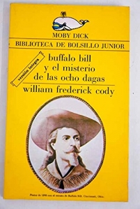 Portada de BUFFALO BILL Y EL MISTERIO DE LAS OCHO DAGAS