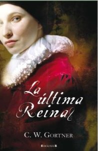 Portada del libro LA ÚLTIMA REINA