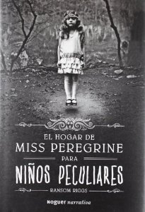 Portada de EL HOGAR DE MISS PEREGRINE PARA NIÑOS PECULIARES