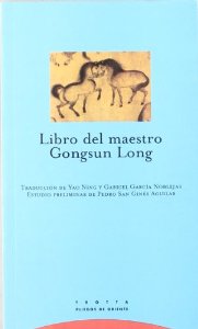 Portada del libro LIBRO DEL MAESTRO GONGSUN LONG O LA ESCUELA DE LOS NOMBRES