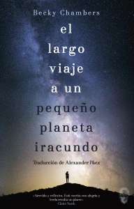 Portada del libro EL LARGO VIAJE A UN PEQUEÑO PLANETA IRACUNDO