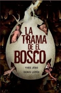 Portada de LA TRAMA DE EL BOSCO