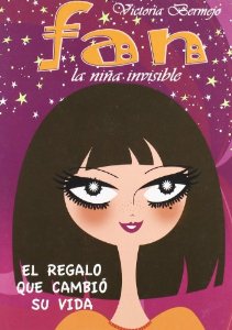 Portada del libro FAN. LA NIÑA INVISIBLE