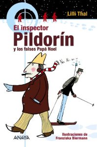 Portada del libro EL INSPECTOR PILDORÍN Y LOS FALSOS PAPÁ NOEL