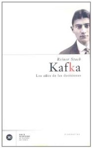 Portada del libro KAFKA: LOS AÑOS DE LAS DECISIONES