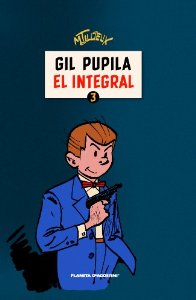 Portada de GIL PUPILA. EL INTEGRAL 1964-1970 