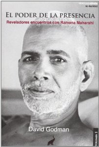 Portada de EL PODER DE LA PRESENCIA. REVELADORES ENCUENTROS CON RAMANA MAHARSHI. VOLUMEN 1