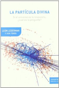 Portada del libro LA PARTÍCULA DIVINA