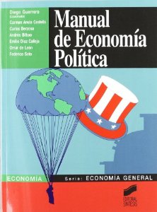 Portada del libro MANUAL DE ECONOMÍA POLÍTICA