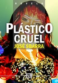 Portada de PLÁSTICO CRUEL