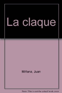 Portada del libro LA CLAQUE