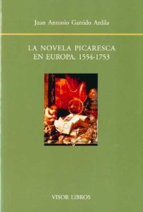 Portada de LA NOVELA PICARESCA EN EUROPA, 1554-1753