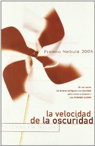 LA VELOCIDAD DE LA OSCURIDAD