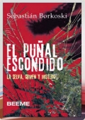 Portada de EL PUÑAL ESCONDIDO. LA SELVA, CRIMEN Y MISTERIO