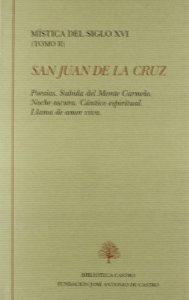 Portada de MÍSTICA DEL SIGLO XVI. TOMO II: SAN JUAN DE LA CRUZ