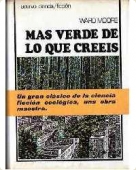 Portada del libro MÁS VERDE DE LO QUE CREÉIS