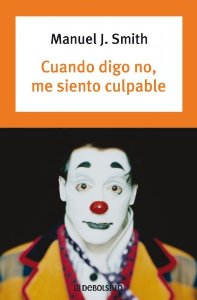 Portada del libro CUANDO DIGO NO, ME SIENTO CULPABLE