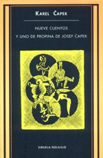 Portada de NUEVE CUENTOS Y UNO DE PROPINA DE JOSEF CAPEK